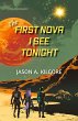 The First Nova I See Tonight - Bild 1