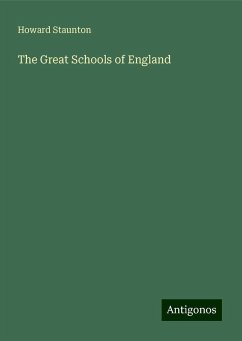 The Great Schools of England - Staunton, Howard