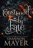 Consumed by Fate Consumed by Fate