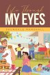 Life Through My Eyes - Bild 1