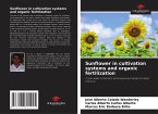 Sunflower in cultivation systems and organic fertilization Sunflower in cultivation systems and organic fertilization