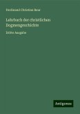 Lehrbuch der christlichen Dogmengeschichte Lehrbuch der christlichen Dogmengeschichte