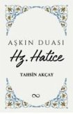 Askin Duasi Hz. Hatice