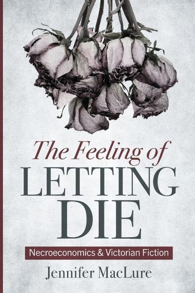 The Feeling of Letting Die