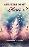 Whispers of my heart