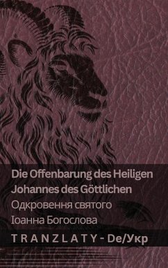 Cover Die Offenbarung des Heiligen Johannes des Göttlichen / Одкровення святого Іоанна Богос&