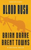 Blood Rush Blood Rush