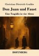 Don Juan und Faust - Bild 1