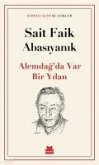 Alemdagda Var Bir Yilan Alemdagda Var Bir Yilan