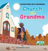 Church With Grandma Church With Grandma