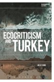 Ecocriticism and Turkey Ecocriticism and Turkey