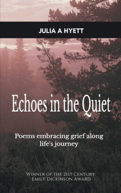 Echoes in the Quiet - Hyett, Julia A Echoes in the Quiet - Hyett, Julia A