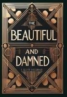 Cover The Beautiful and Damned (Collector's Edition) (Laminated Hardback with Jacket)