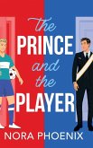 The Prince and the Player The Prince and the Player