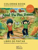 MS. BEE AND THE FIVE SENSES - SEÑORA BEE Y LOS CINCO SENTIDOS - English Spanish MS. BEE AND THE FIVE SENSES - SEÑORA BEE Y LOS CINCO SENTIDOS - English Spanish