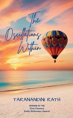 The Oscillations Within - Rath, Taranandini The Oscillations Within - Rath, Taranandini