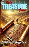 The Mystery of the Copper Scroll (GKP Lost Treasure Series 1, #10) (eBook, ePUB) The Mystery of the Copper Scroll (GKP Lost Treasure Series 1, #10) (eBook, ePUB)