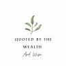 Quoted by the Wealth and Wise - Bild 1