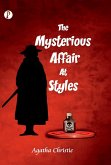 The Mysterious Affair at Styles The Mysterious Affair at Styles