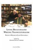 Living Biculturalism, Writing Transculturalism Living Biculturalism, Writing Transculturalism