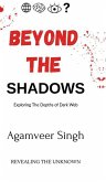 Beyond The shadows