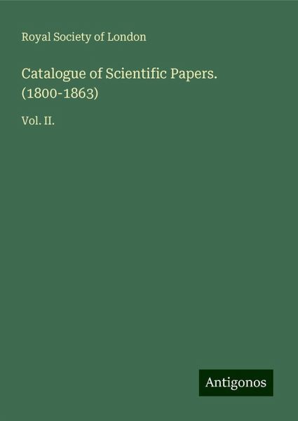 Catalogue of Scientific Papers. (1800-1863)