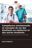 Compétence émotionnelle et concepts de soi des étudiants en médecine et des autres étudiants