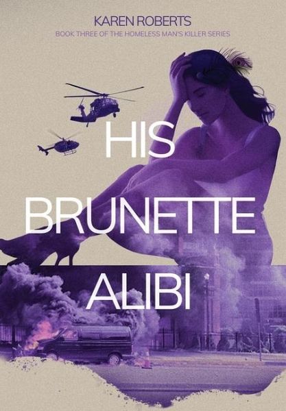 His Brunette Alibi His Brunette Alibi