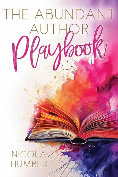 The Abundant Author Playbook The Abundant Author Playbook