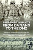 Spreading Ink Blots from Da Nang to the DMZ Spreading Ink Blots from Da Nang to the DMZ