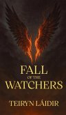 Fall of the Watchers Fall of the Watchers