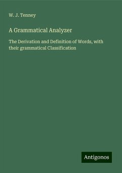 A Grammatical Analyzer - Tenney, W. J.