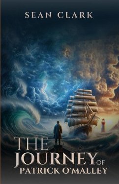 The Journey of Patrick O'Malley - Clark, Sean