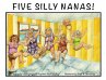 Five Silly Nanas - Bild 1