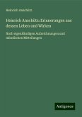 Heinrich Anschütz: Erinnerungen aus dessen Leben und Wirken Heinrich Anschütz: Erinnerungen aus dessen Leben und Wirken