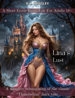 Cover Lina's Lust (Dirty Fairy Tales, #12) (eBook, ePUB)