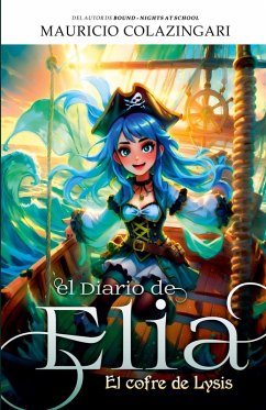 El Diario de Elia - Colazingari, Mauricio