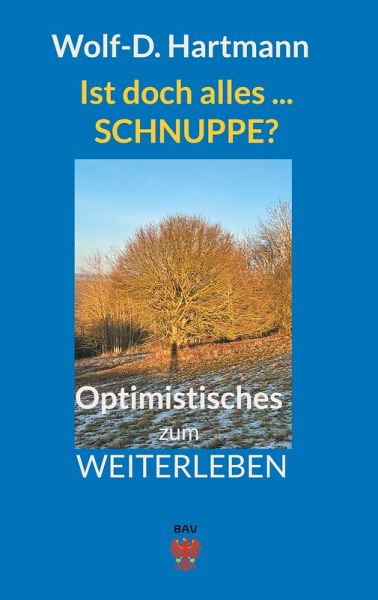 Ist doch alles ... Schnuppe? (eBook, ePUB) Ist doch alles ... Schnuppe? (eBook, ePUB)