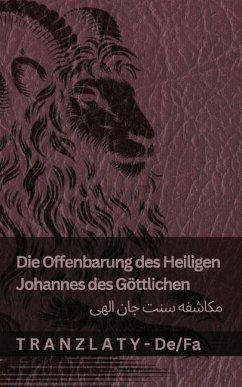 Cover Die Offenbarung des Heiligen Johannes des Göttlichen / مکاشفه سنت جان الهی