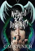 The Witchwood Boys Did Me Dirty The Witchwood Boys Did Me Dirty