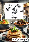 Heute gibt es - Hirse (eBook, ePUB)
