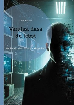 Vergiss, dass du lebst (eBook, ePUB)
