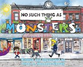 No Such Thing as Monsters No Such Thing as Monsters