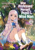 She Professed Herself Pupil of the Wise Man (Light Novel) Vol. 14 She Professed Herself Pupil of the Wise Man (Light Novel) Vol. 14
