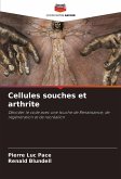 Cellules souches et arthrite Cellules souches et arthrite