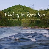 Watching the River Run (eBook, ePUB) Watching the River Run (eBook, ePUB)