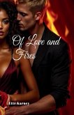 Of Love and Fires Of Love and Fires
