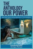 Our Power-The Anthology