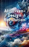 AI-Driven Design Revolution AI-Driven Design Revolution