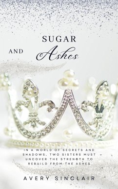 Cover Sugar and Ashes (eBook, ePUB)